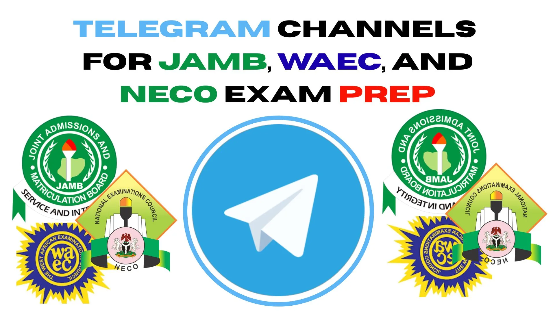 Best Telegram channels for JAMB, WAEC & NECO exam prep materials